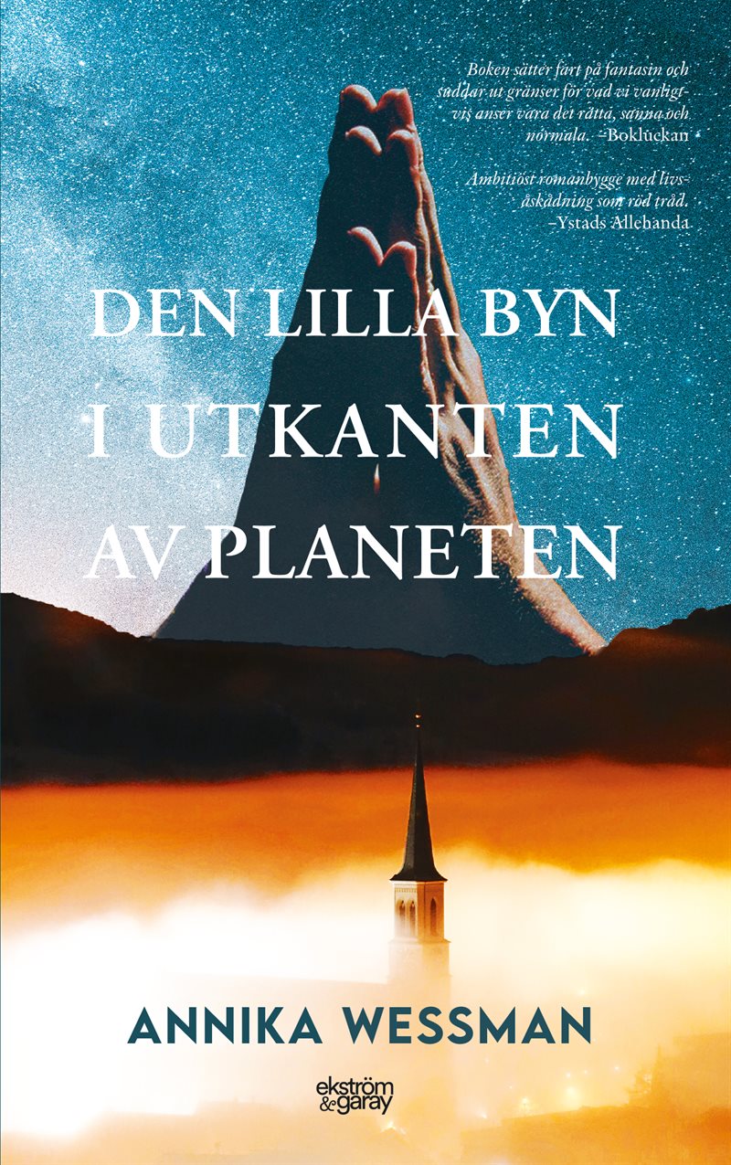 Den lilla byn i utkanten av planeten