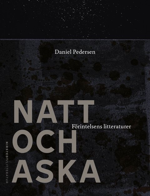 Natt och aska : förintelsens litteraturer