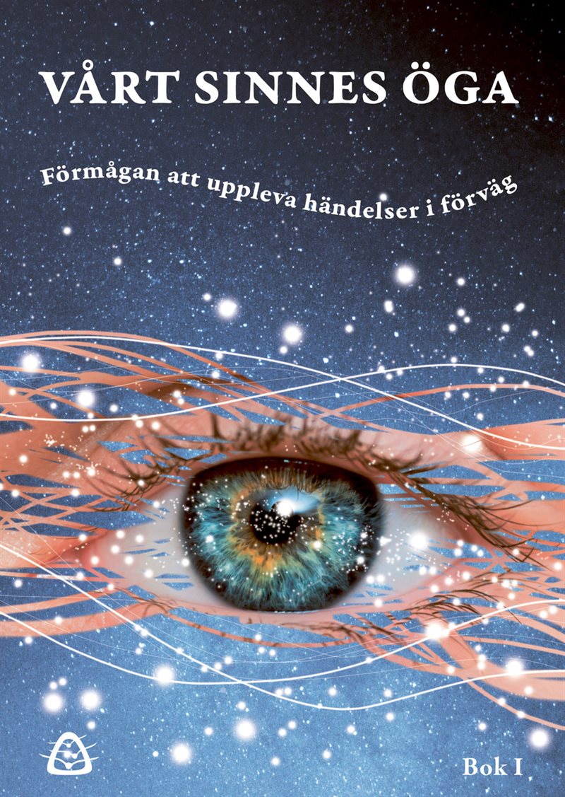 Vårt sinnes öga – Bok 1