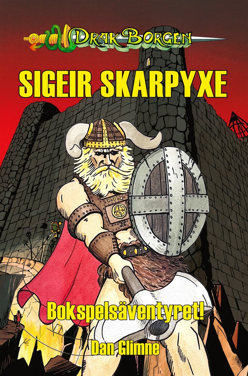 Drakborgen - Sigeir Skarpyxe