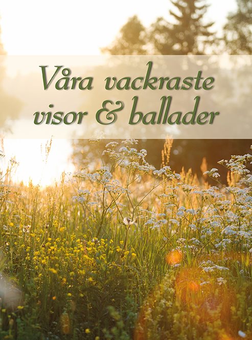 Våra vackraste visor & ballader rev. 2025