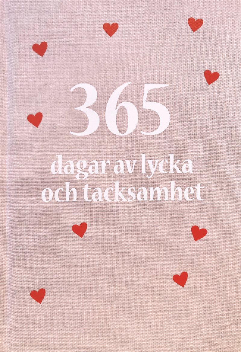 365 dagar av lycka och tacksamhet