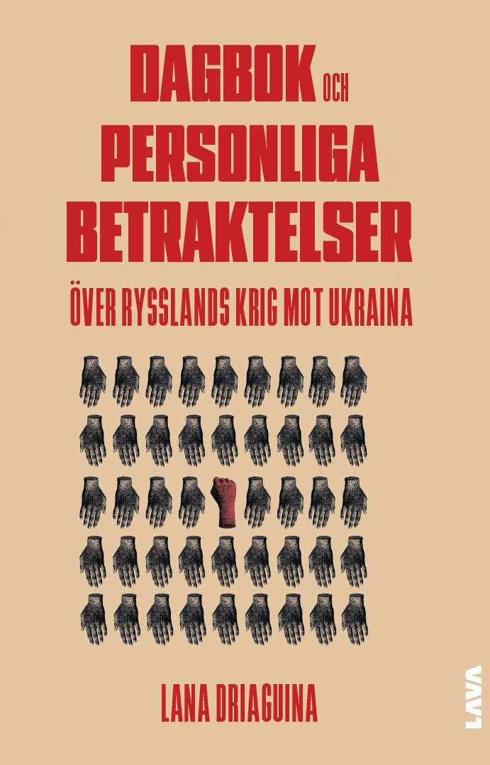 Dagbok och personliga betraktelser över Rysslands krig mot Ukraina