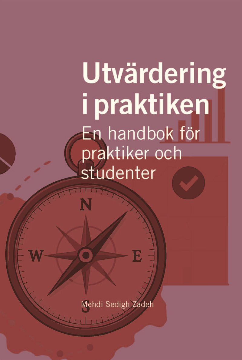 Utvärdering i praktiken: En handbok för praktiker och studenter