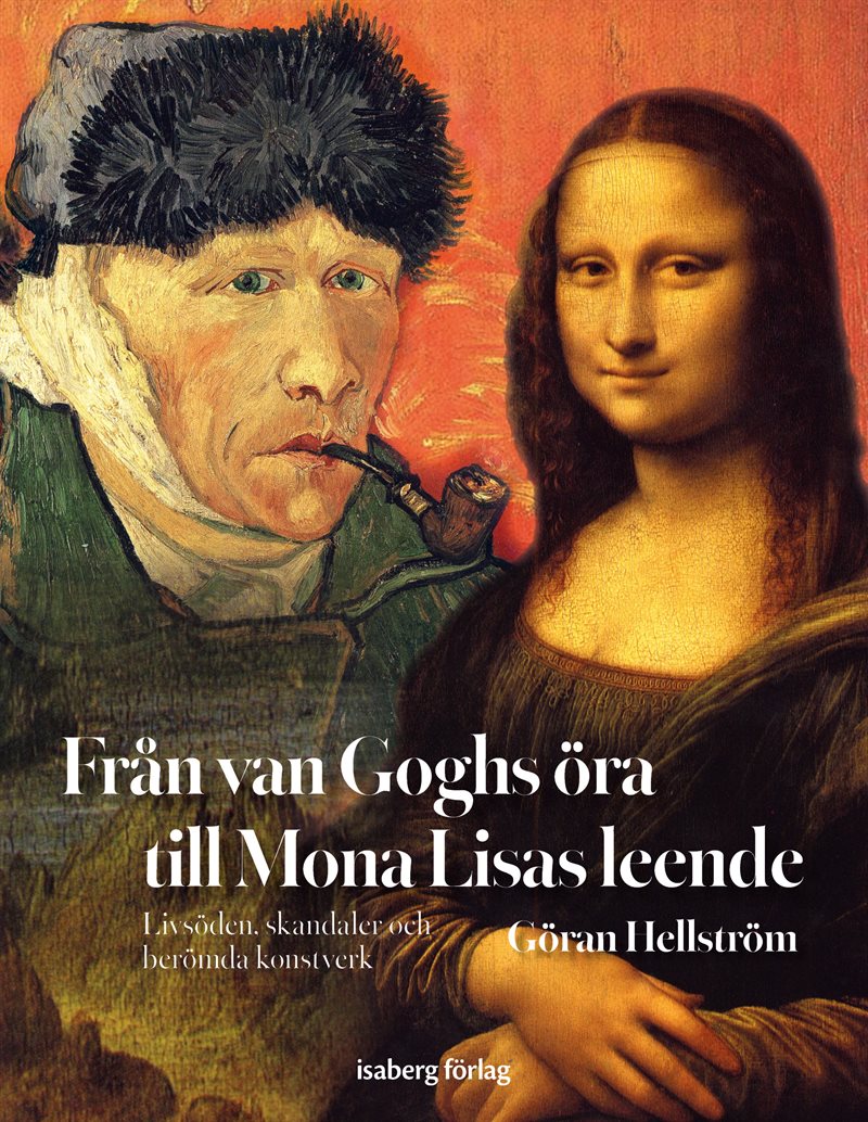 Från Van Goghs öra till Mona Lisas leende