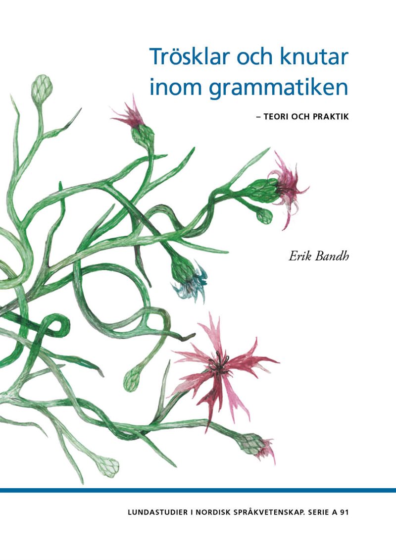 Trösklar och knutar inom grammatiken