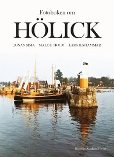 Fotoboken om Hölick/Olmen