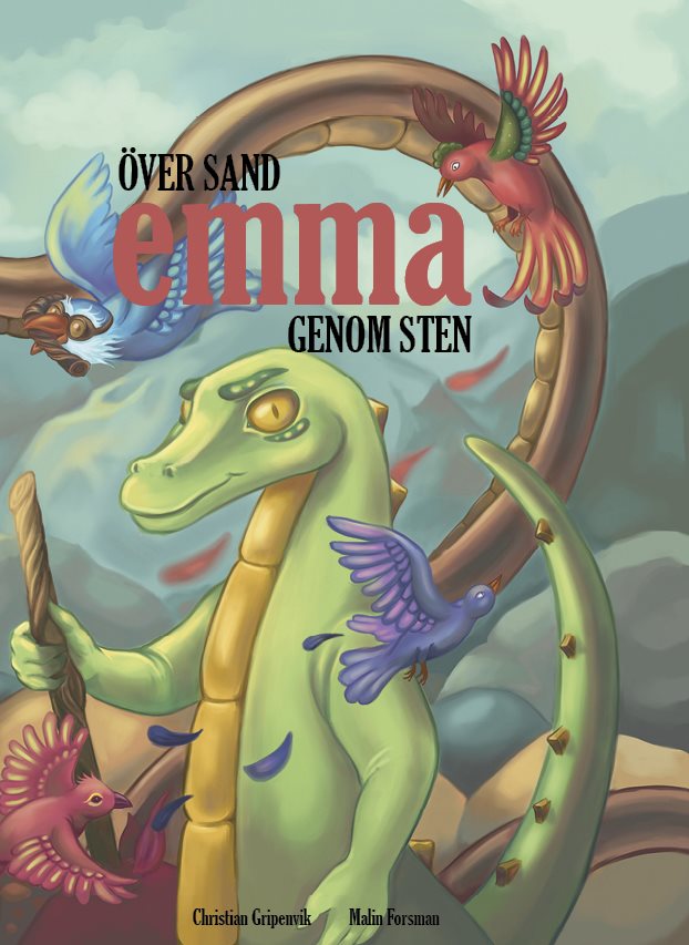 Emma: Över sand, genom sten