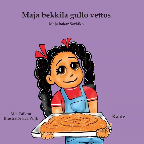 Maja bekkila gullo vettos - Maja bakar Saviáko (kaale)