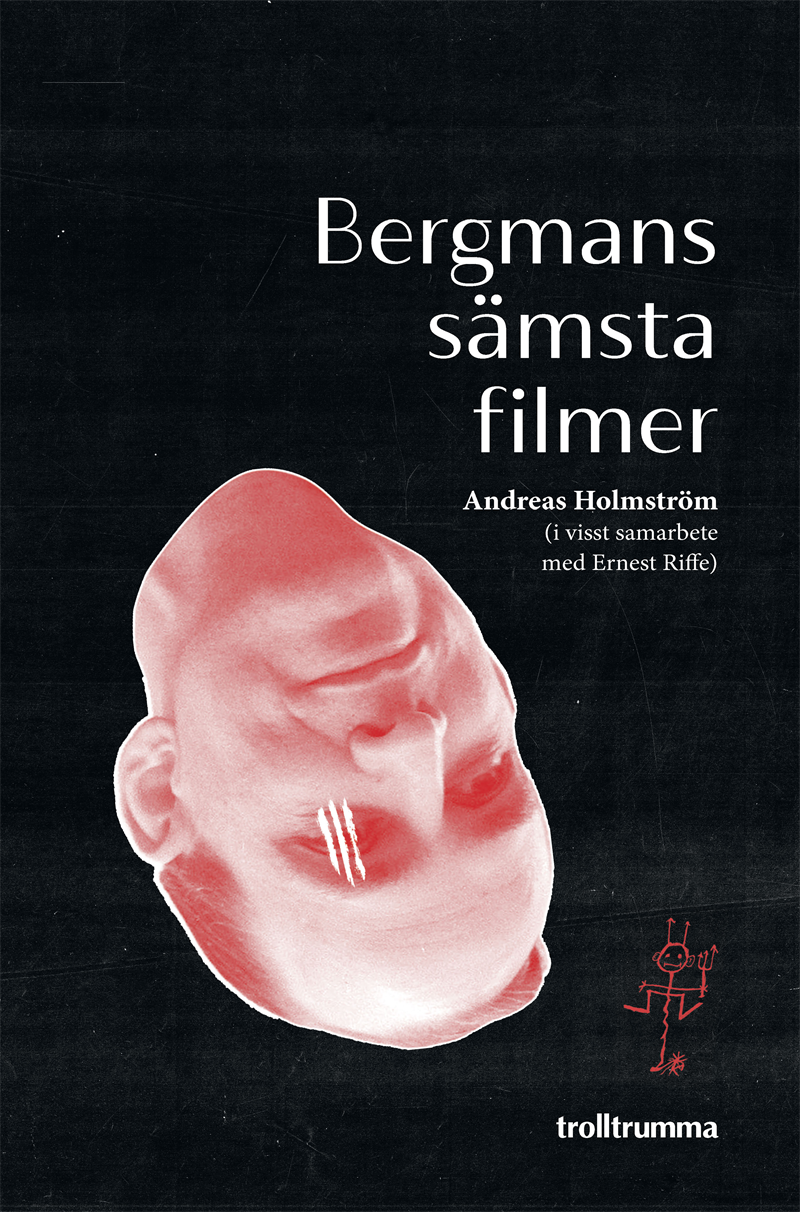 Bergmans sämsta filmer