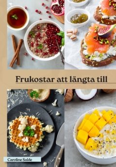 Frukostar  att längta till