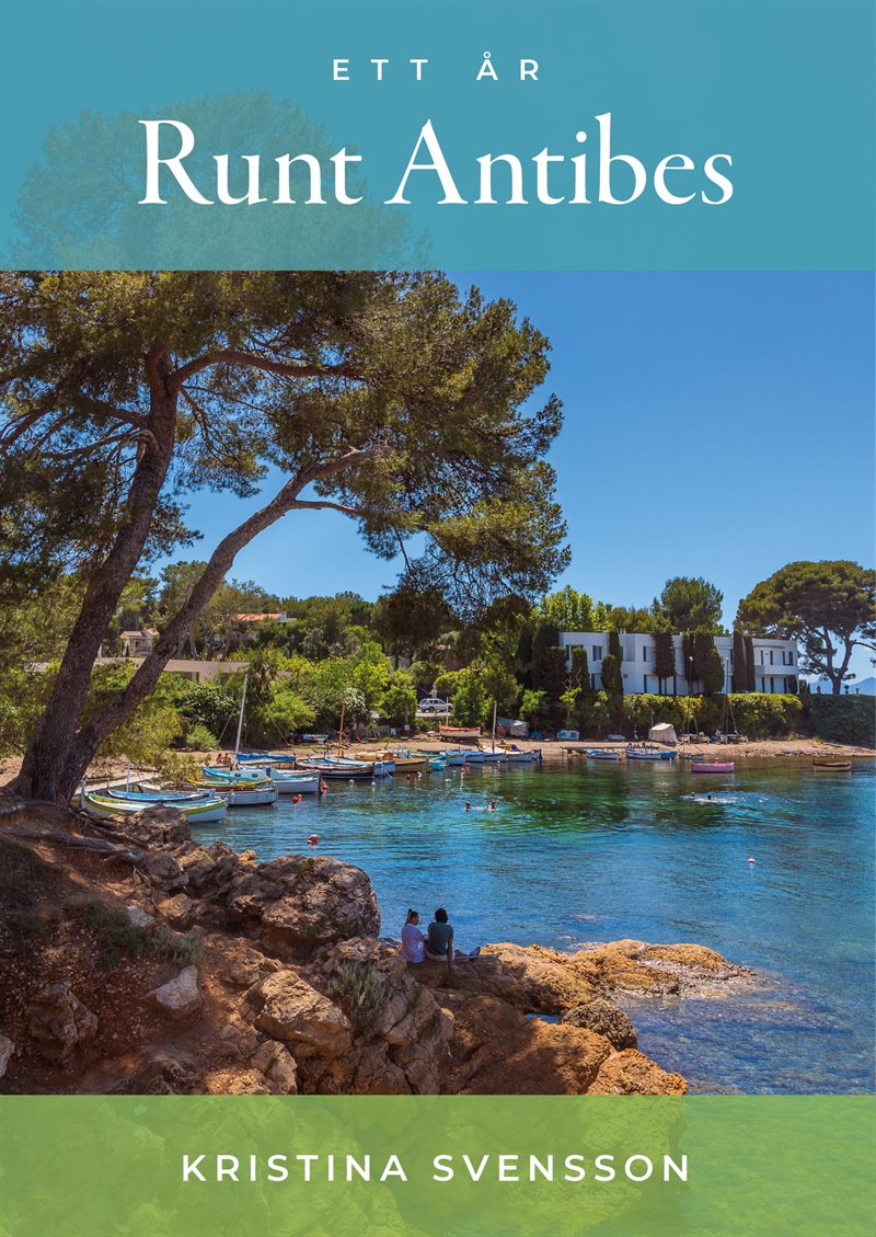 Ett år runt Antibes