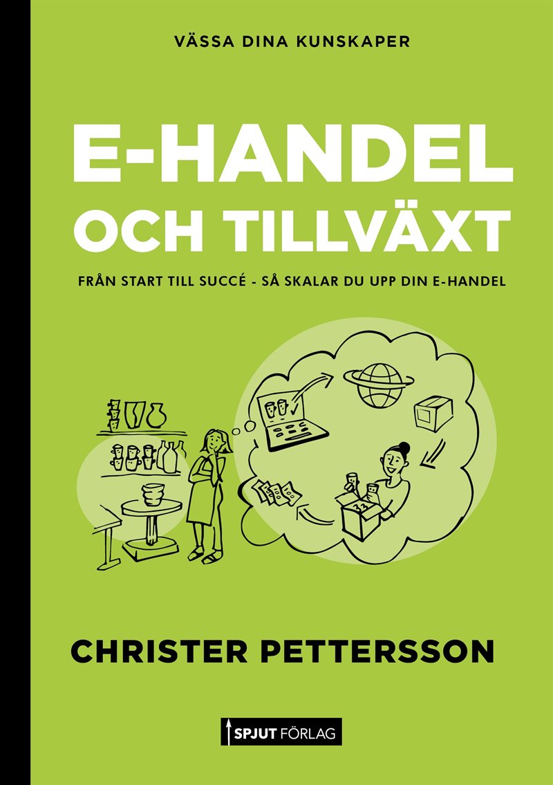 E-handel och tillväxt: från start till succé, så skalar du upp din e-handel