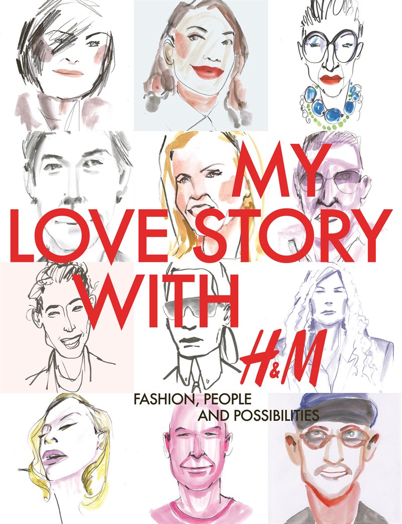 My love story with H&M : fashion, people and possibilities