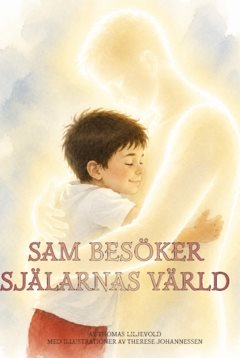 Sam besöker själarnas värld