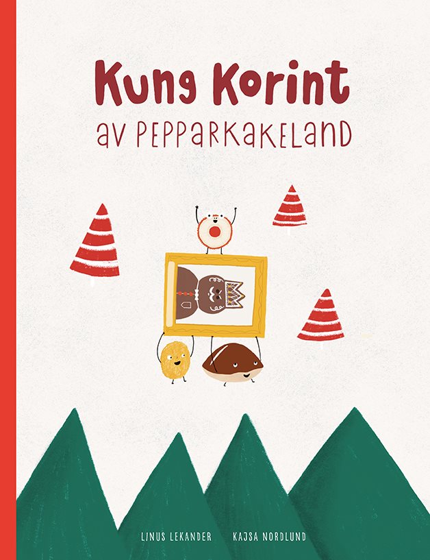 Kung Korint av pepparkakeland