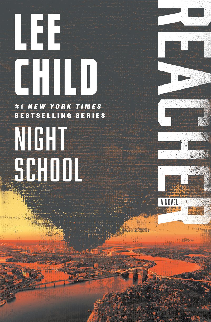 Night School: A Reacher Novel