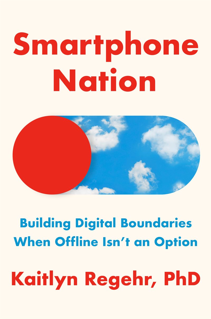 Smartphone Nation: Building Digital Boundaries When Offline Isn