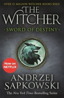 Sword of Destiny: Tales of the Witcher