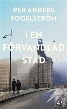 I en förvandlad stad