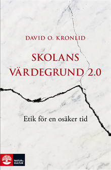 Skolans värdegrund 2.0