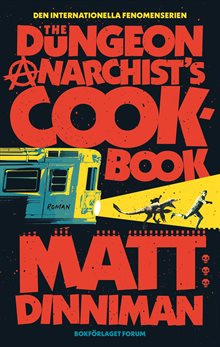 The Dungeon Anarchist's Cookbook (svensk utgåva)