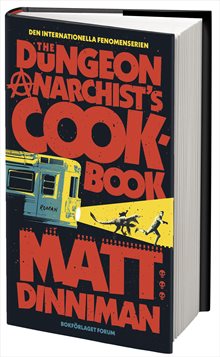 The Dungeon Anarchist's Cookbook (svensk utgåva)