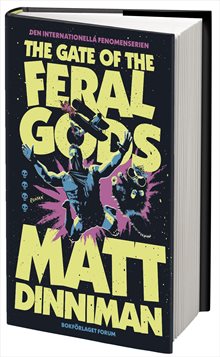 The Gate of the Feral Gods (svensk utgåva)