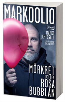 Markoolio, mörkret och den rosa bubblan