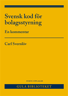 Svensk kod för bolagsstyrning : en kommentar