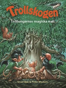 Trollungarnas magiska natt