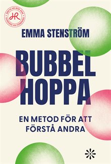 Bubbelhoppa : en metod för att förstå andra