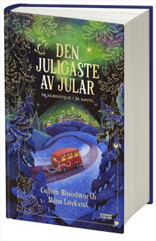 Den juligaste av alla jular: En julberättelse i 24 kapitel