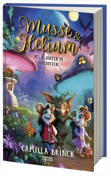 Musse & Helium. Jakten på guldosten