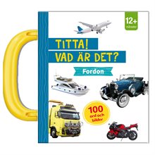 Titta! Vad är det? Fordon