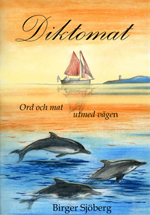 Diktomat : ord och mat utmed vägen