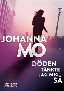 Döden tänkte jag mig så